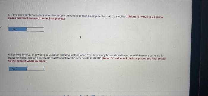 A small copy center uses 5 480-sheet boxes of