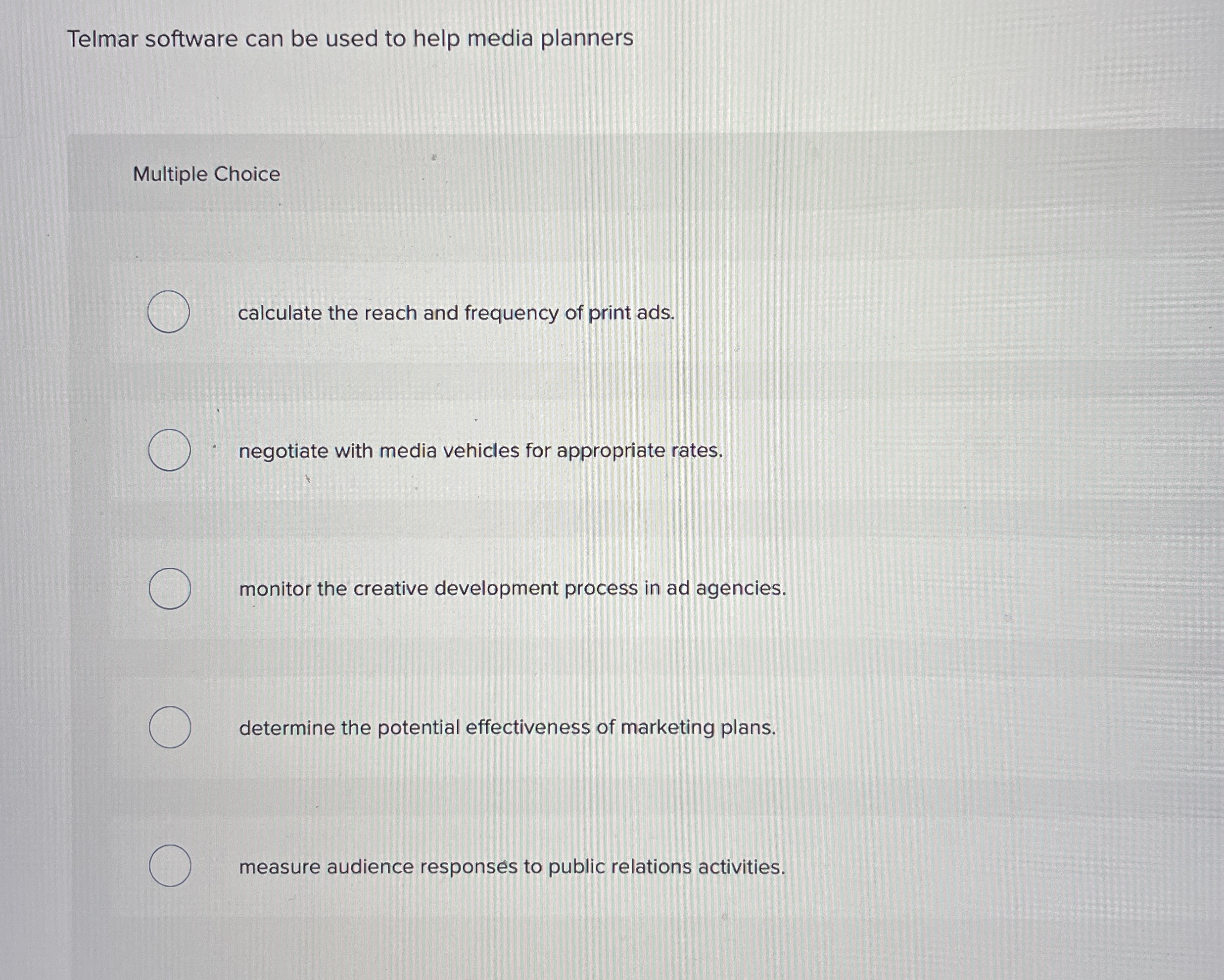 Telmar software can be used to help media