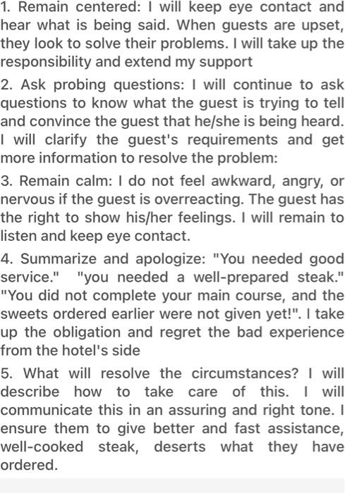 1. Remain centered: I will keep eye contact and