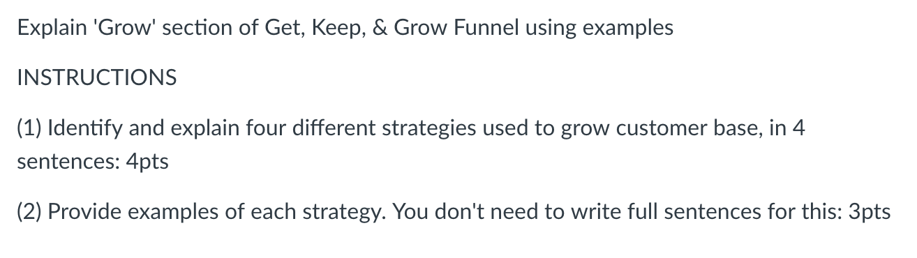 Explain 'Grow' section of Get, Keep, & Grow