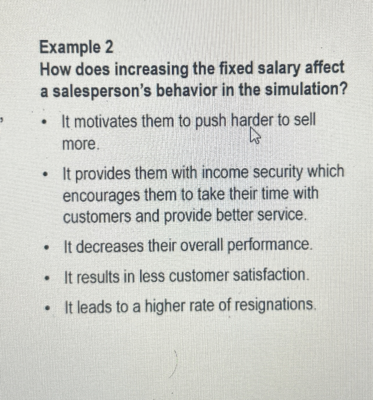 Example 2 How does increasing the fixed salary