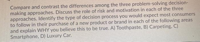 Compare and contrast the differences among the