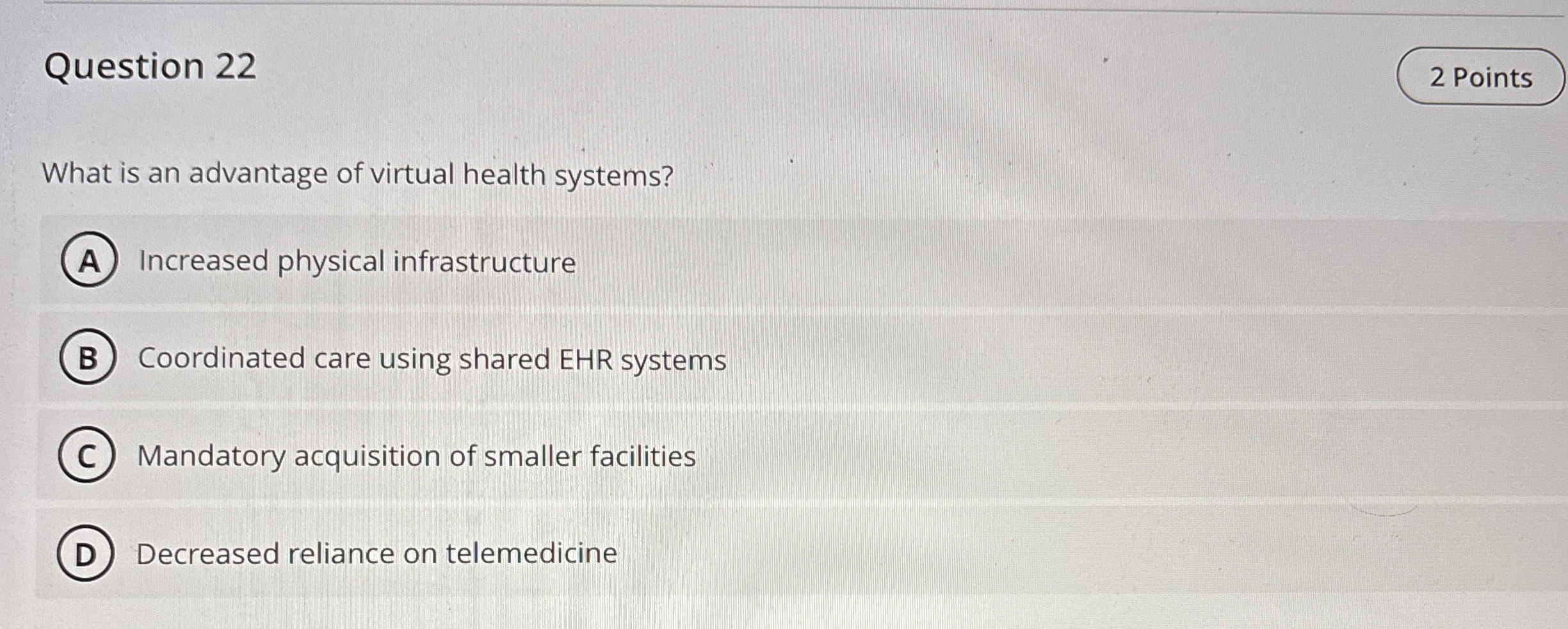 Question 2 2 What is an advantage of virtual