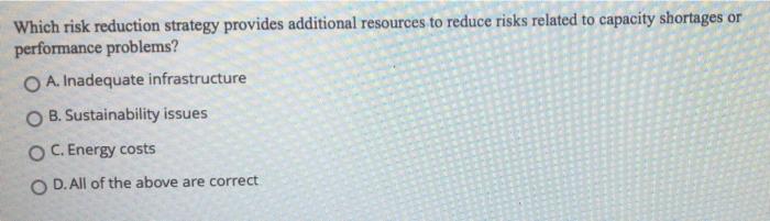 Which risk reduction strategy provides additional