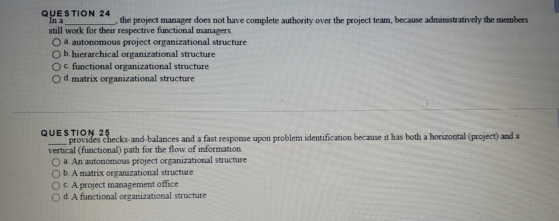 please answer both! In a QUESTION 24 the project