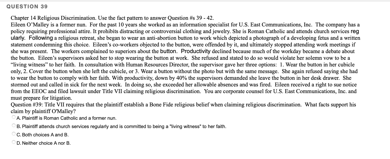 QUESTION 39 Chapter 14 Religious Discrimination.