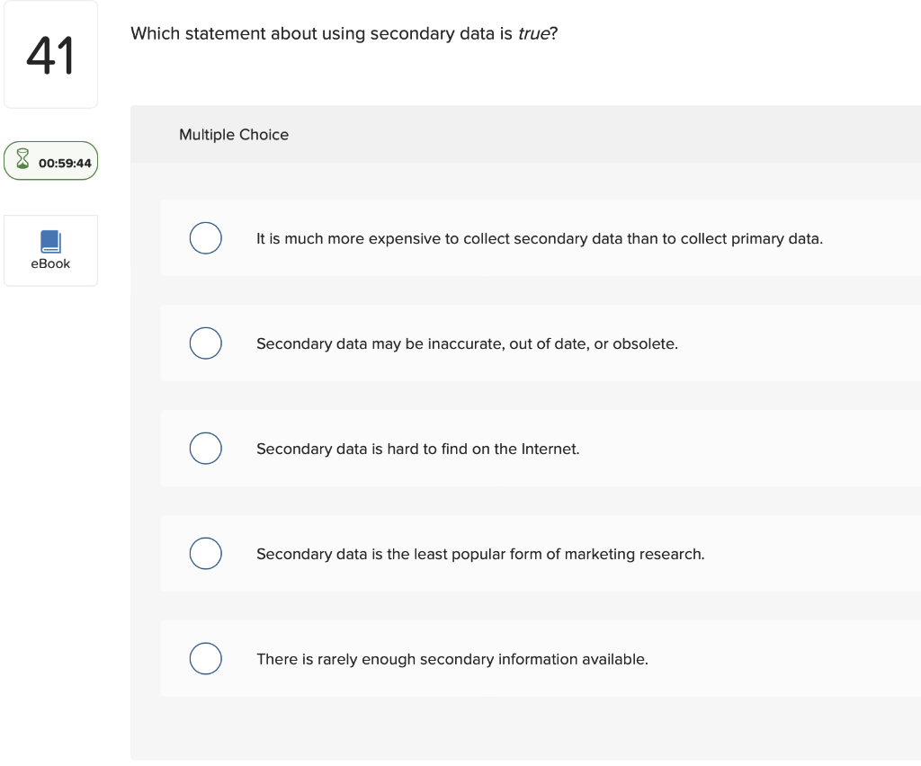 Which statement about using secondary data is