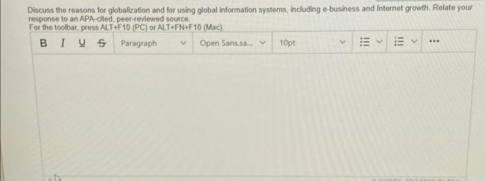 Discuss the reasons for globalization and for