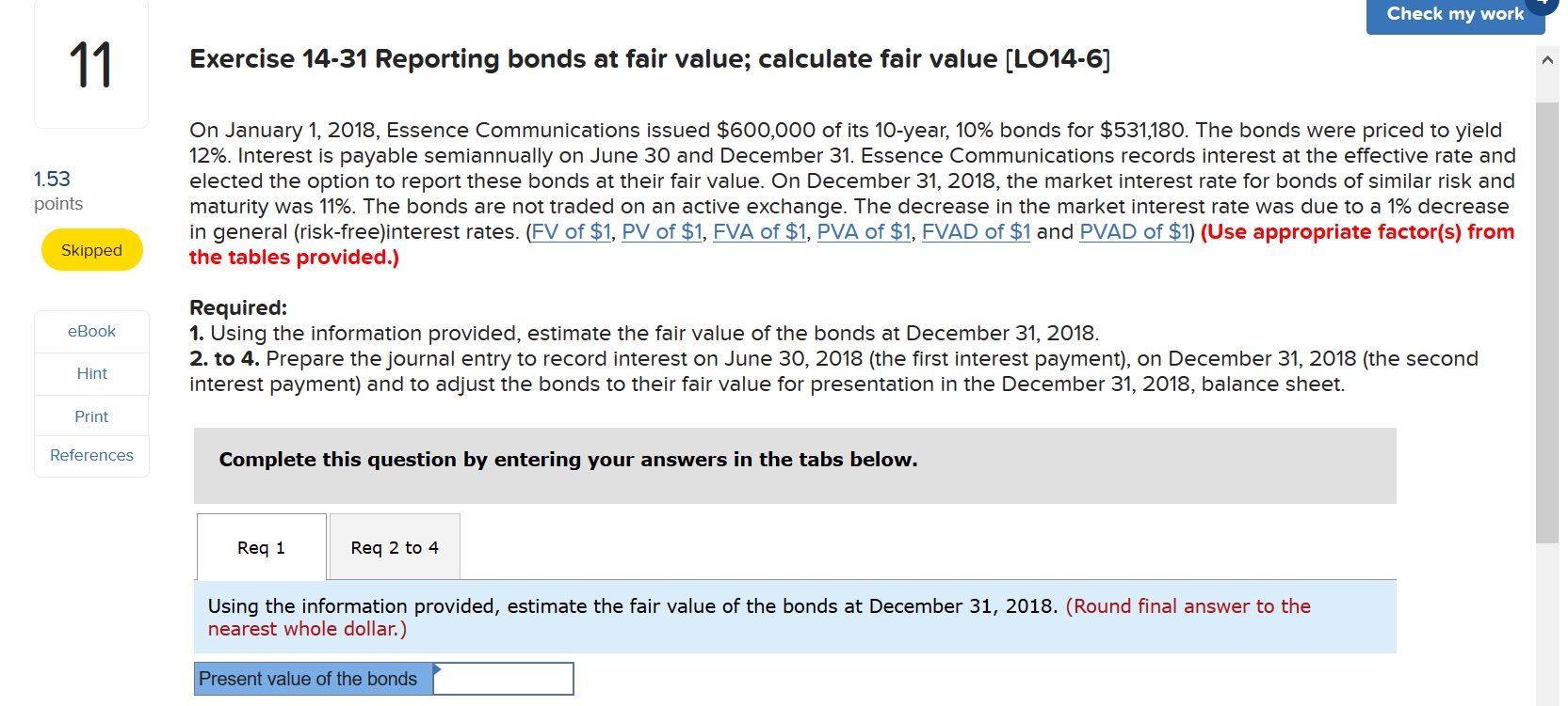 please solve this Check my work 11 Exercise 14-31