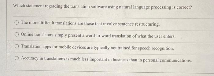 Which statement regarding the translation