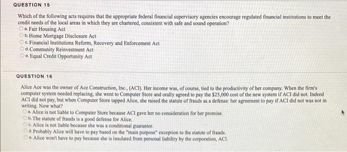 QUESTION 15 Which of the following acts requires