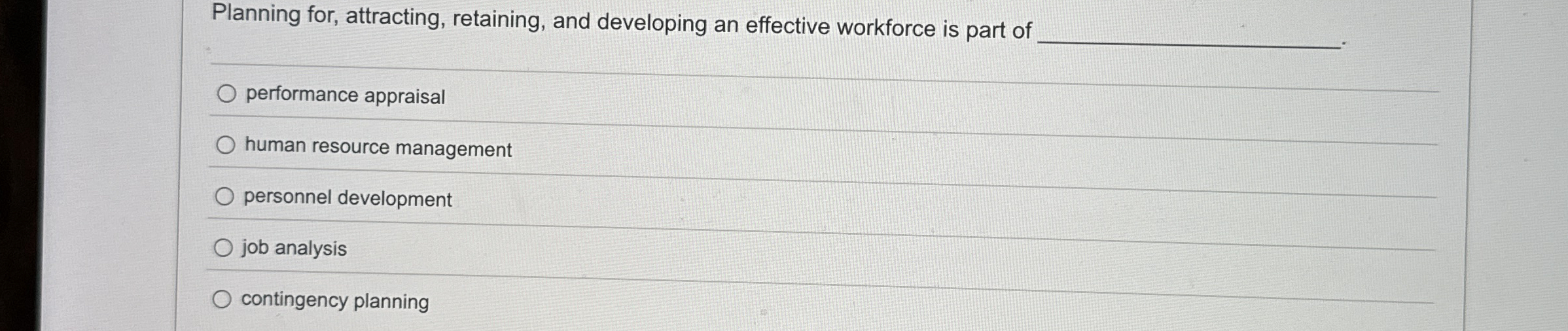 Planning for, attracting, retaining, and