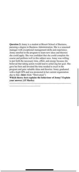 Question 2: Jenny is a student at Bissett School