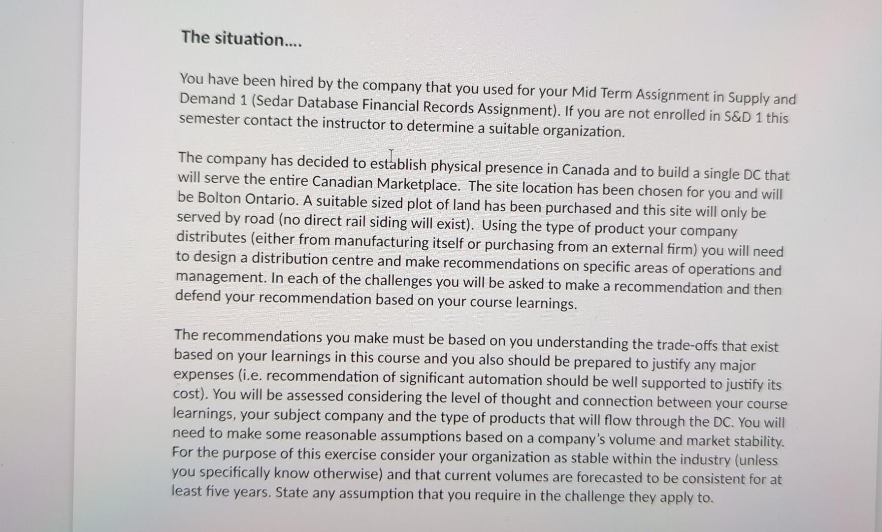 The situation.... You have been hired by the