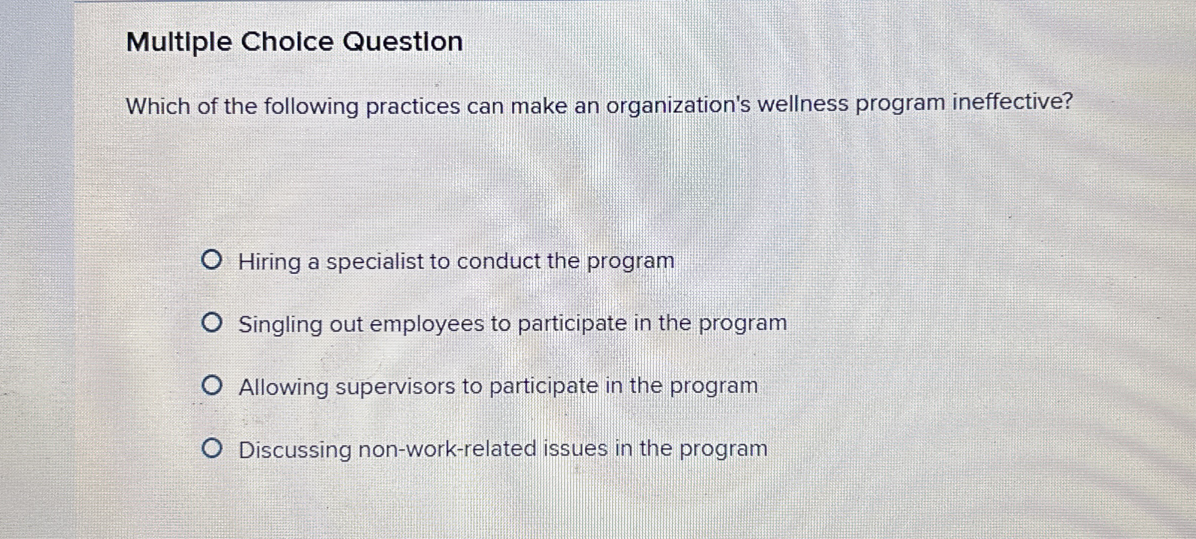 Multiple Choice Question Which of the following