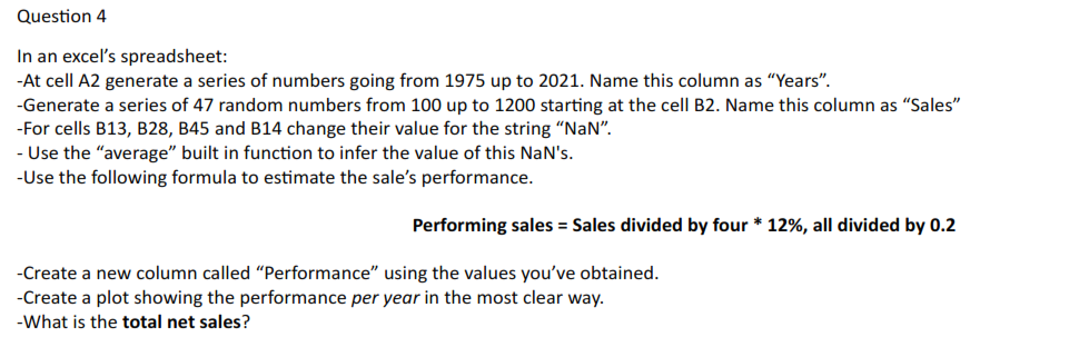 Question no 4 Question 4 In an excel's