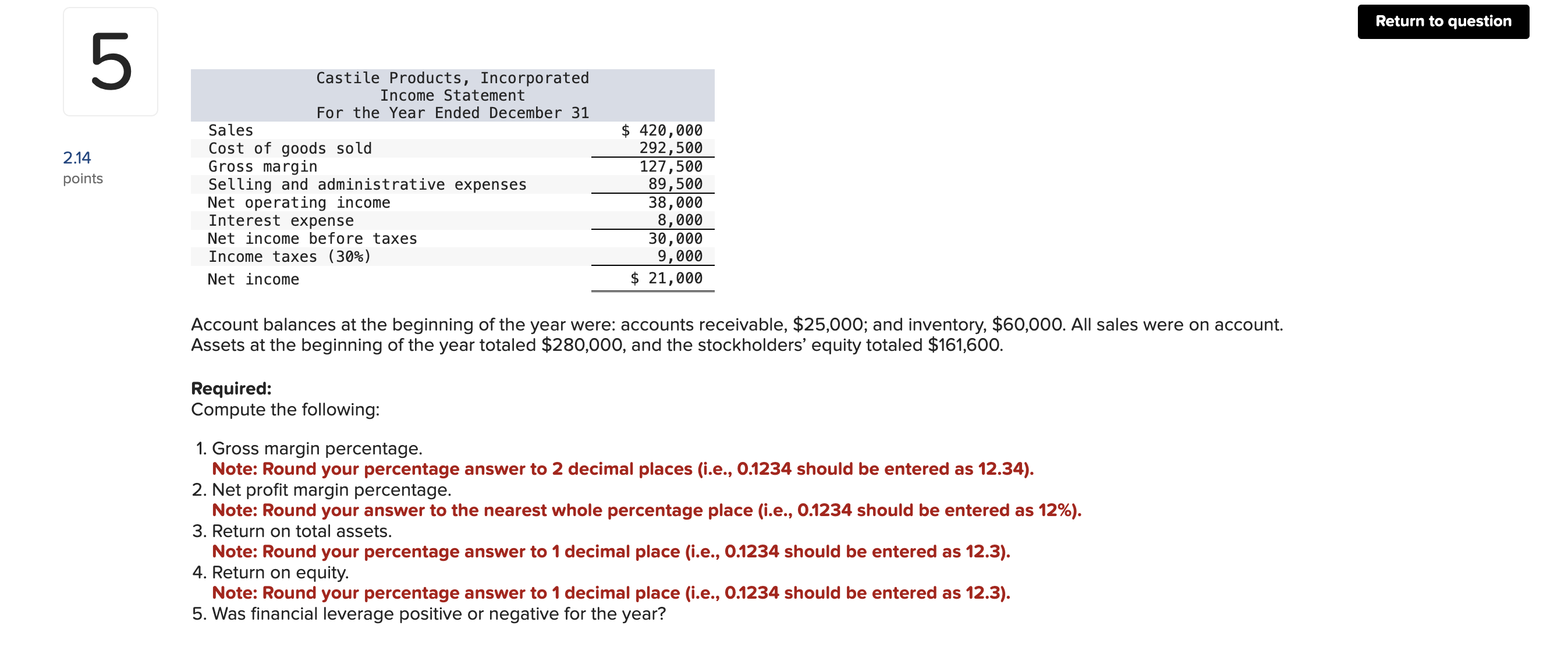 5 214 points Exercise 16-9 (Static) Financial
