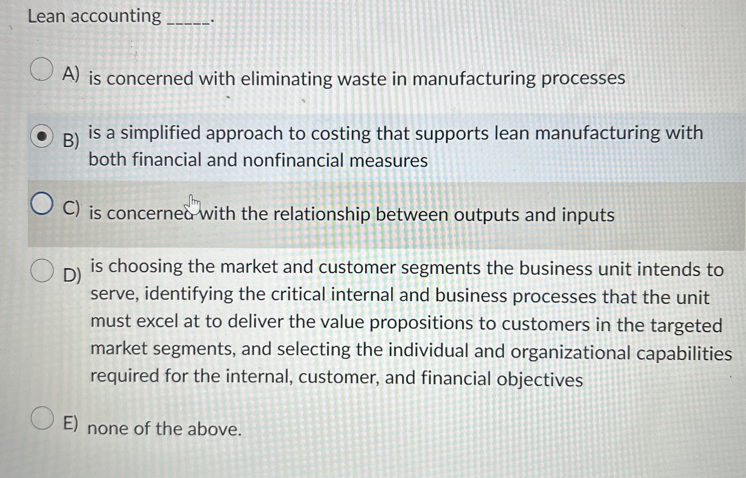 Lean accounting q , A ) is concerned with