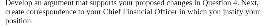 . Develop an argument that supports your proposed