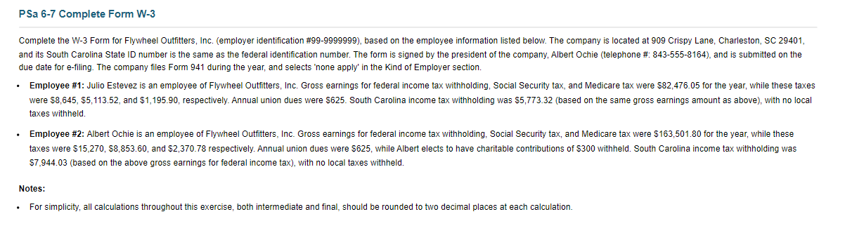 PSa 6-? Complete Form W-3 Complete the W3 Form