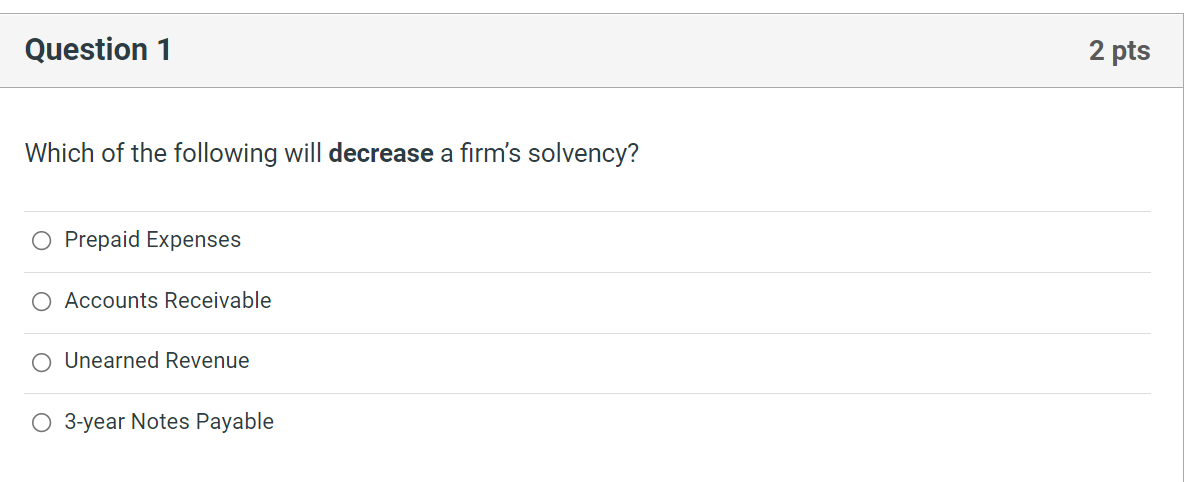 Question 1 2 pts Which of the following will