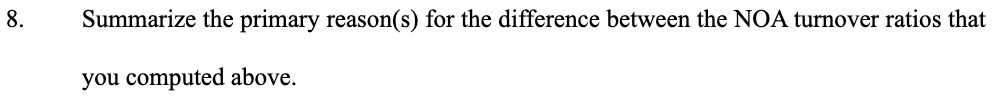 8. Summarize the primary reason(s) for the