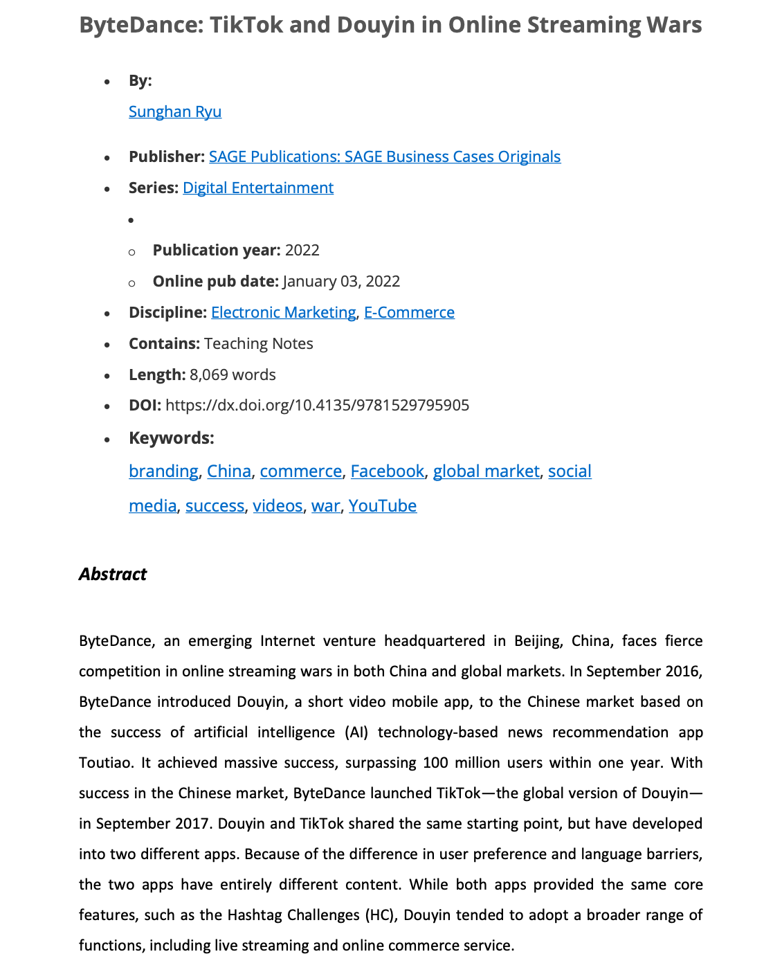 ByteDance: TikTok and Douyin in Online Streaming