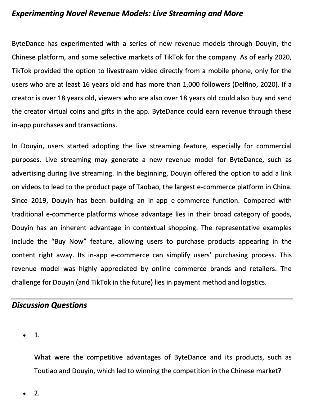 ByteDance: TikTok and Douyin in Online Streaming