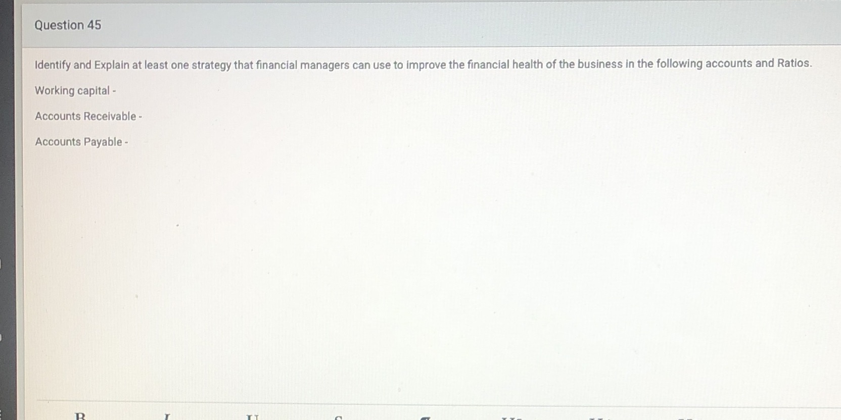 Account Question 45 Identify and Explain at least