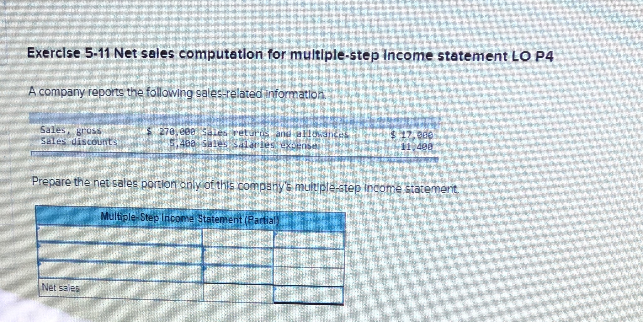 9 net sales portion ONLY. Exercise 5-11 Net sales