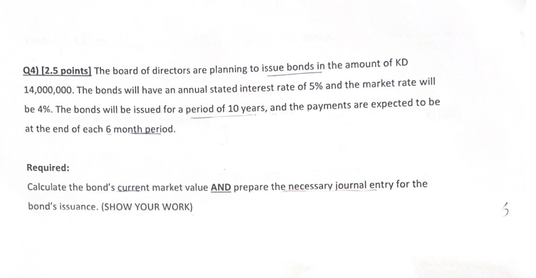 Q4) [2.5 points] The board of directors are