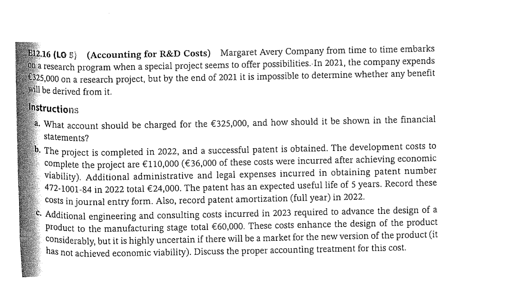 c)Addition engineering and consulting costs