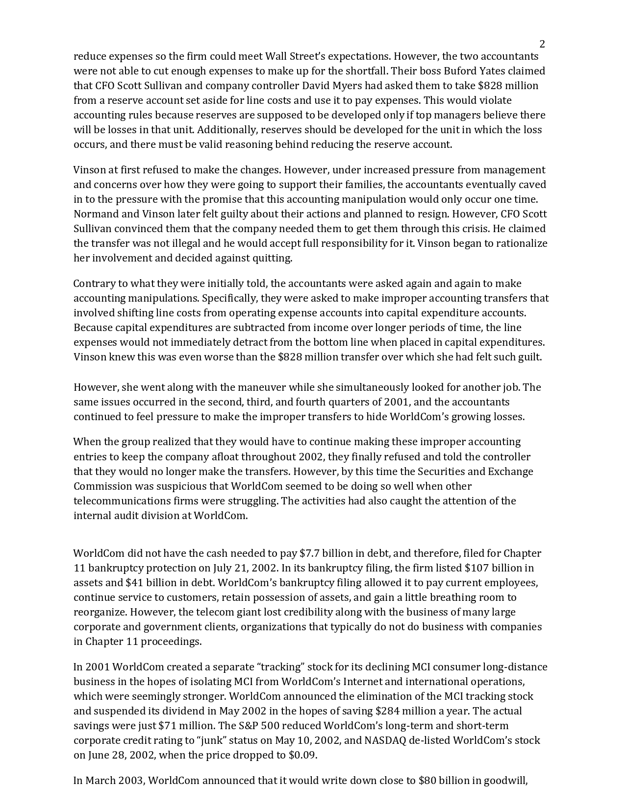 Cases 1: WorldCom Unfortunately for thousands of