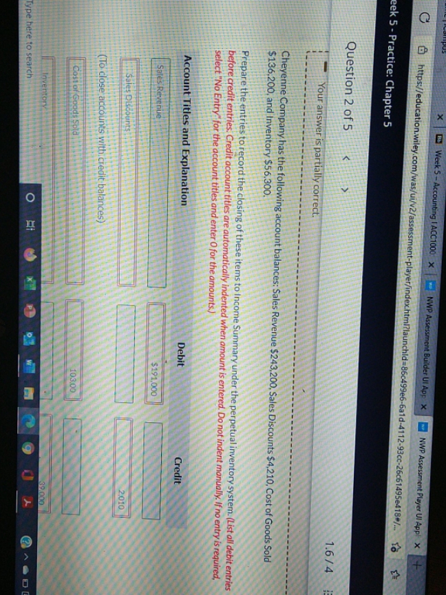 need help with this question 1 Week 5 -Accounting