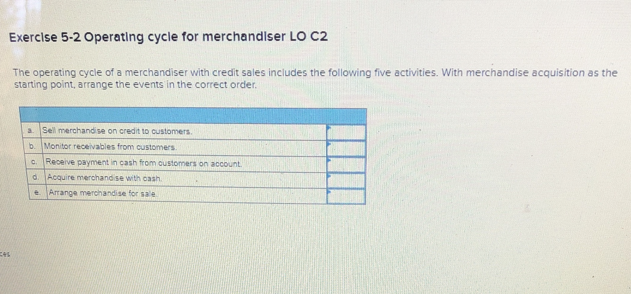 2 Exercise 5-2 Operating cycle for merchandiser