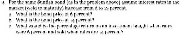 9. For the same Sunfish bond (as in the problem