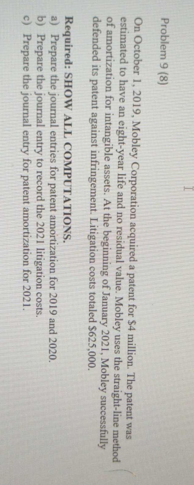 9please do the answer Problem 9 (8) On October 1,