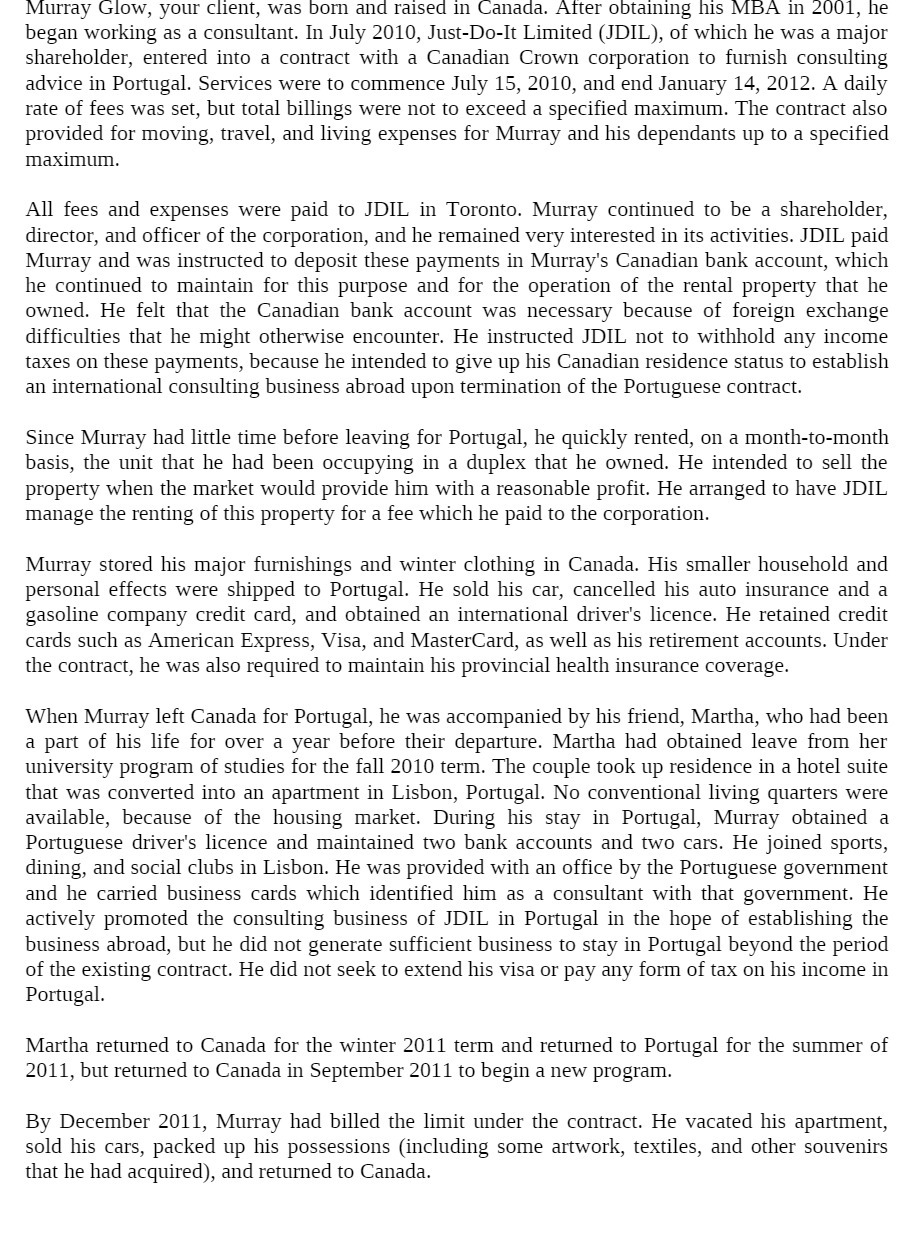 Murray Glow, your client, was born and raised in