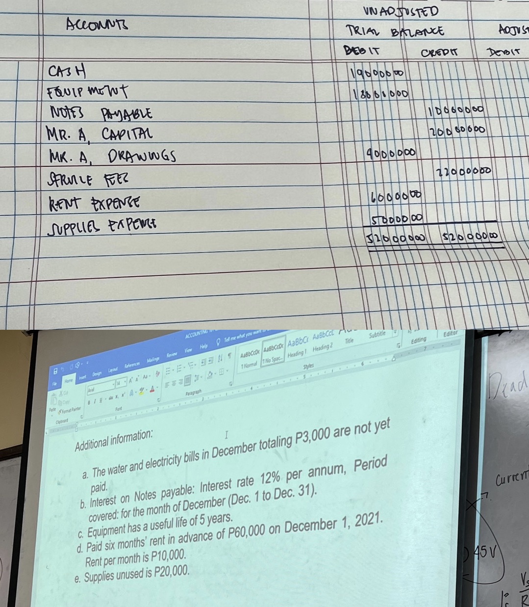 I need help on the adjustments ACCOUNTS UN