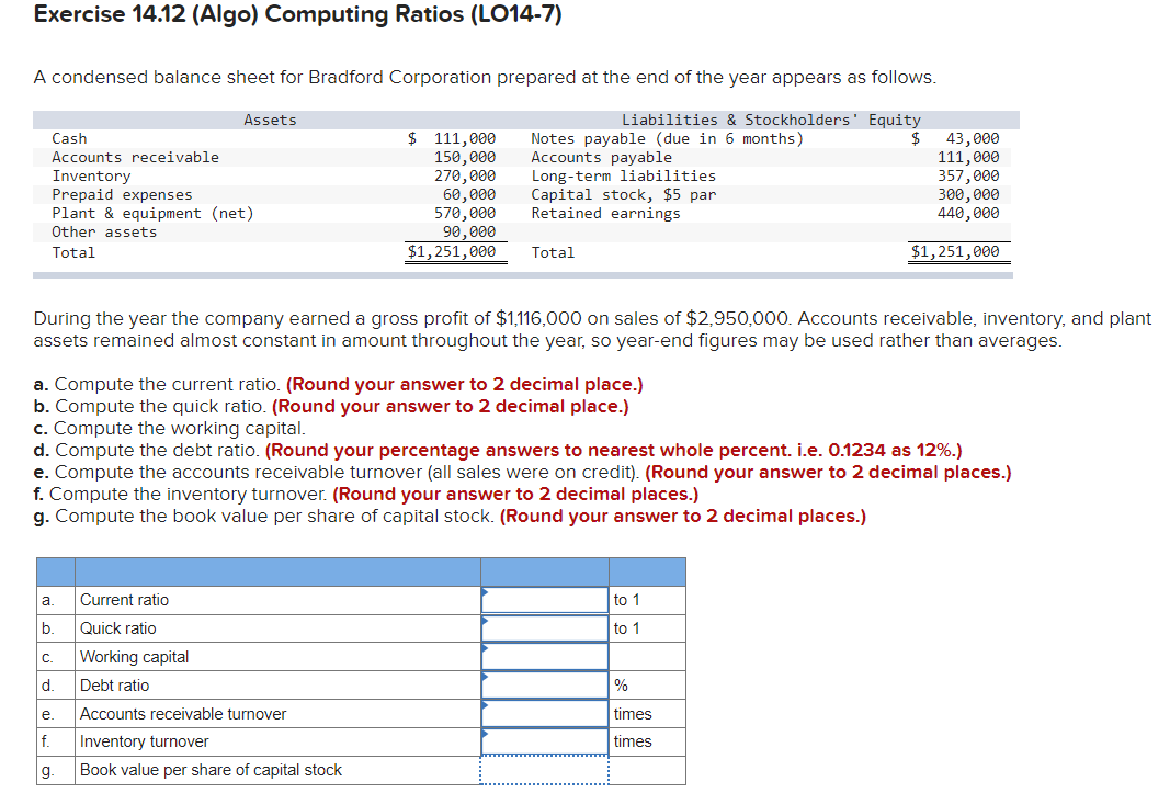 Exercise 14.12 (Algo) Computing Ratios (LO14-7) A