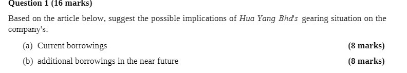 Question 1 {15 marks} Based on the article below,