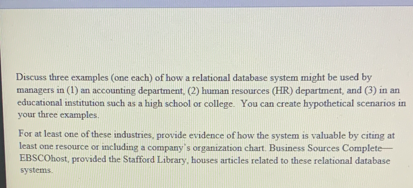 Discuss three examples (one each) of how a