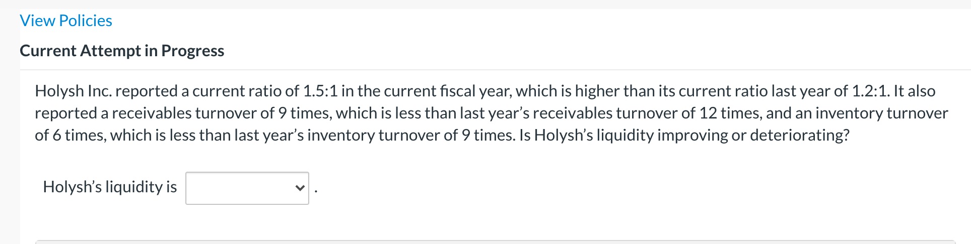View Policies Current Attempt in Progress Holysh