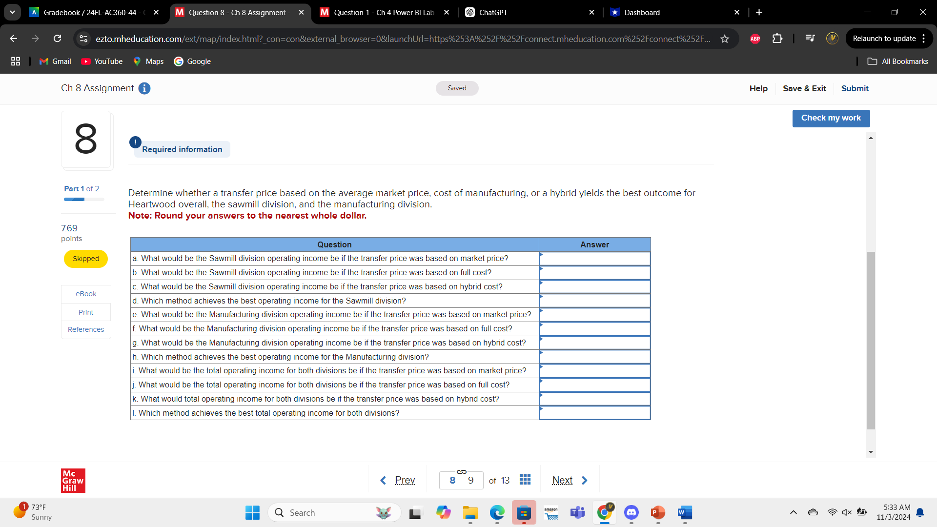 A Gradebook / 24FL-AC360-44 - X M Question 8 - Ch