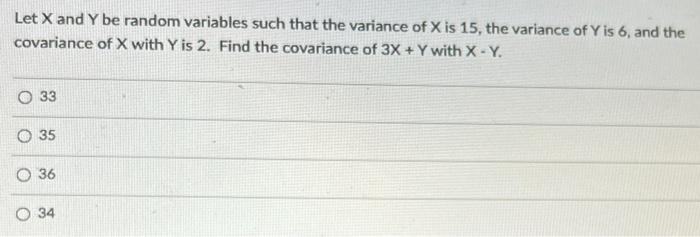 Let X and Y be random variables such that the