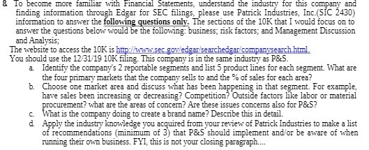 & To become more familiar with Financial