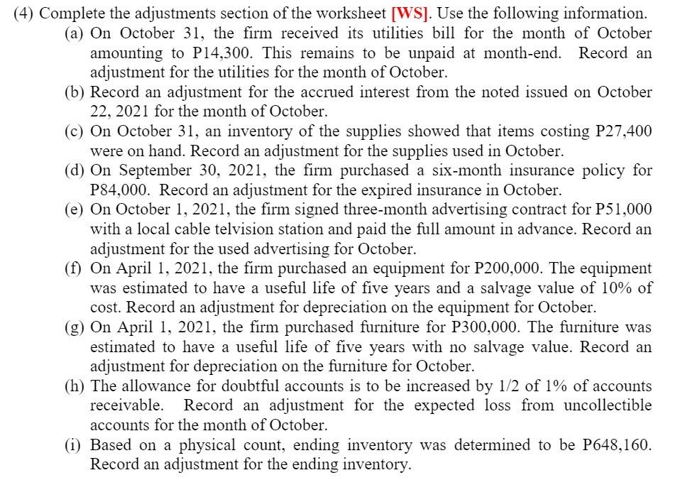 {4) Complete the adjustments section of the