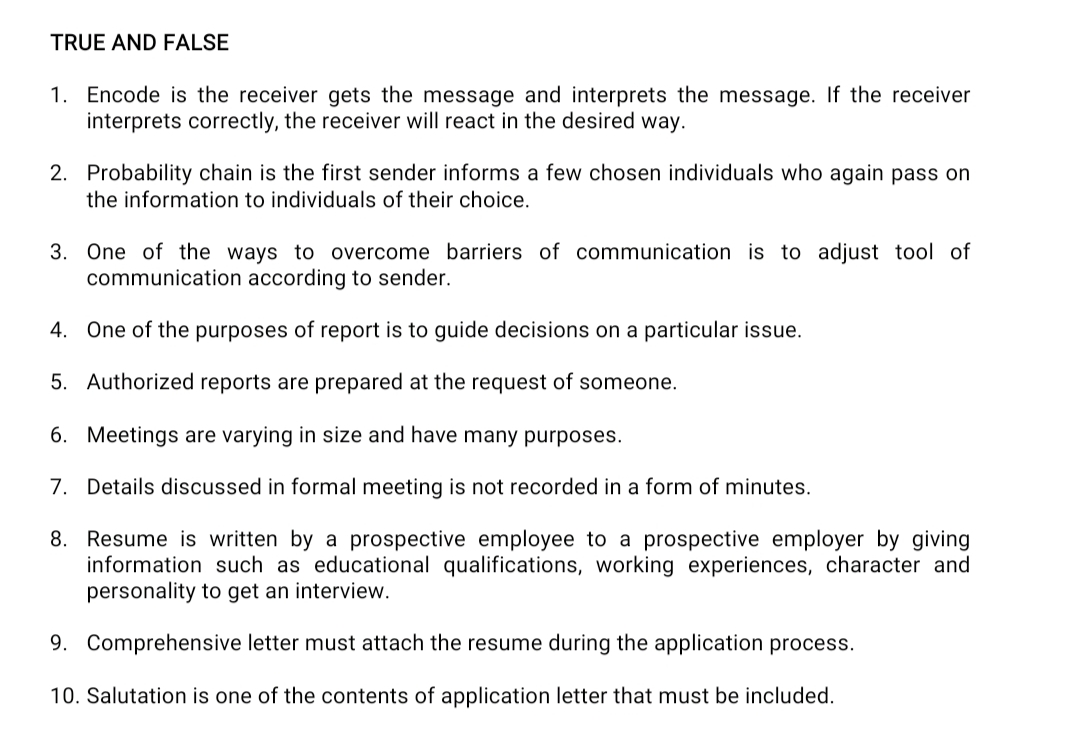 TRUE AND FALSE 1 . 2. 9. Encode is the receiver