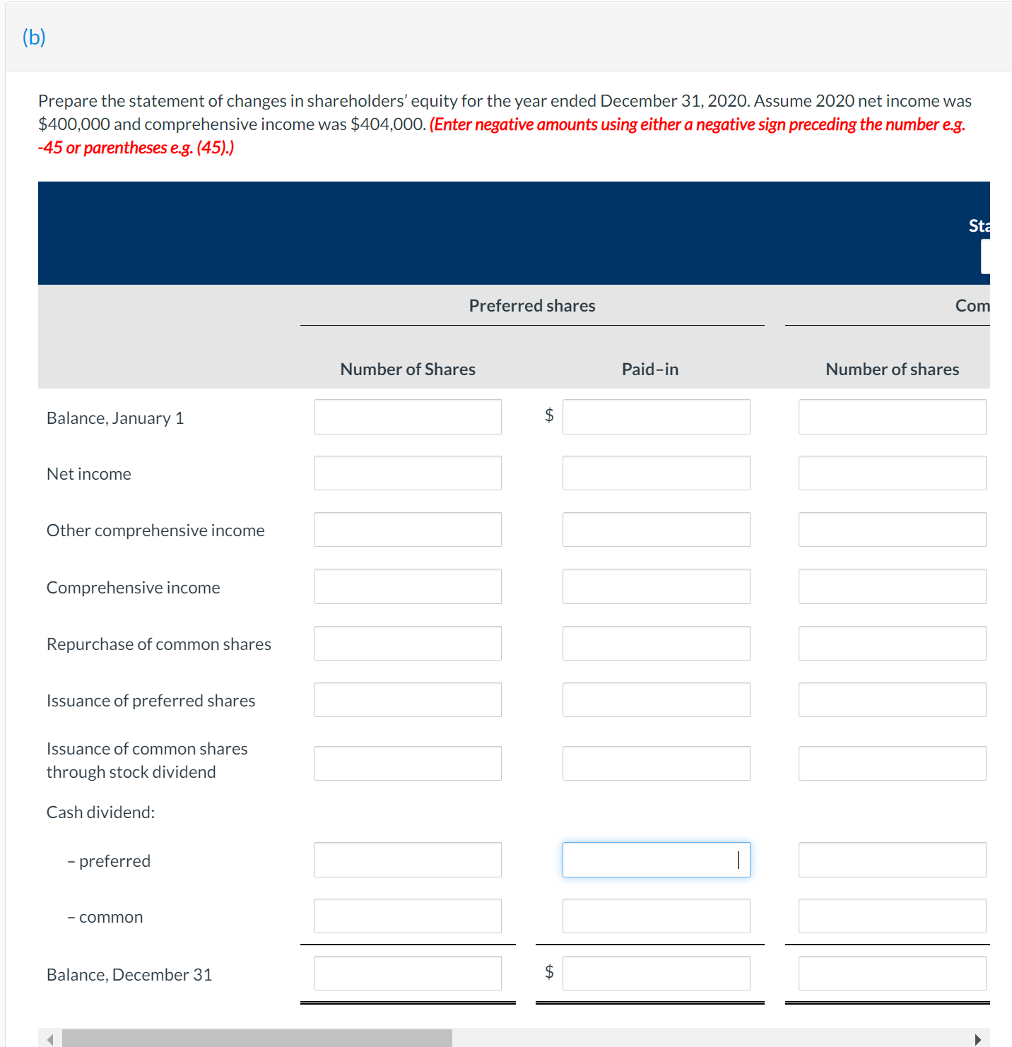 Please help me (b) Prepare the statement of