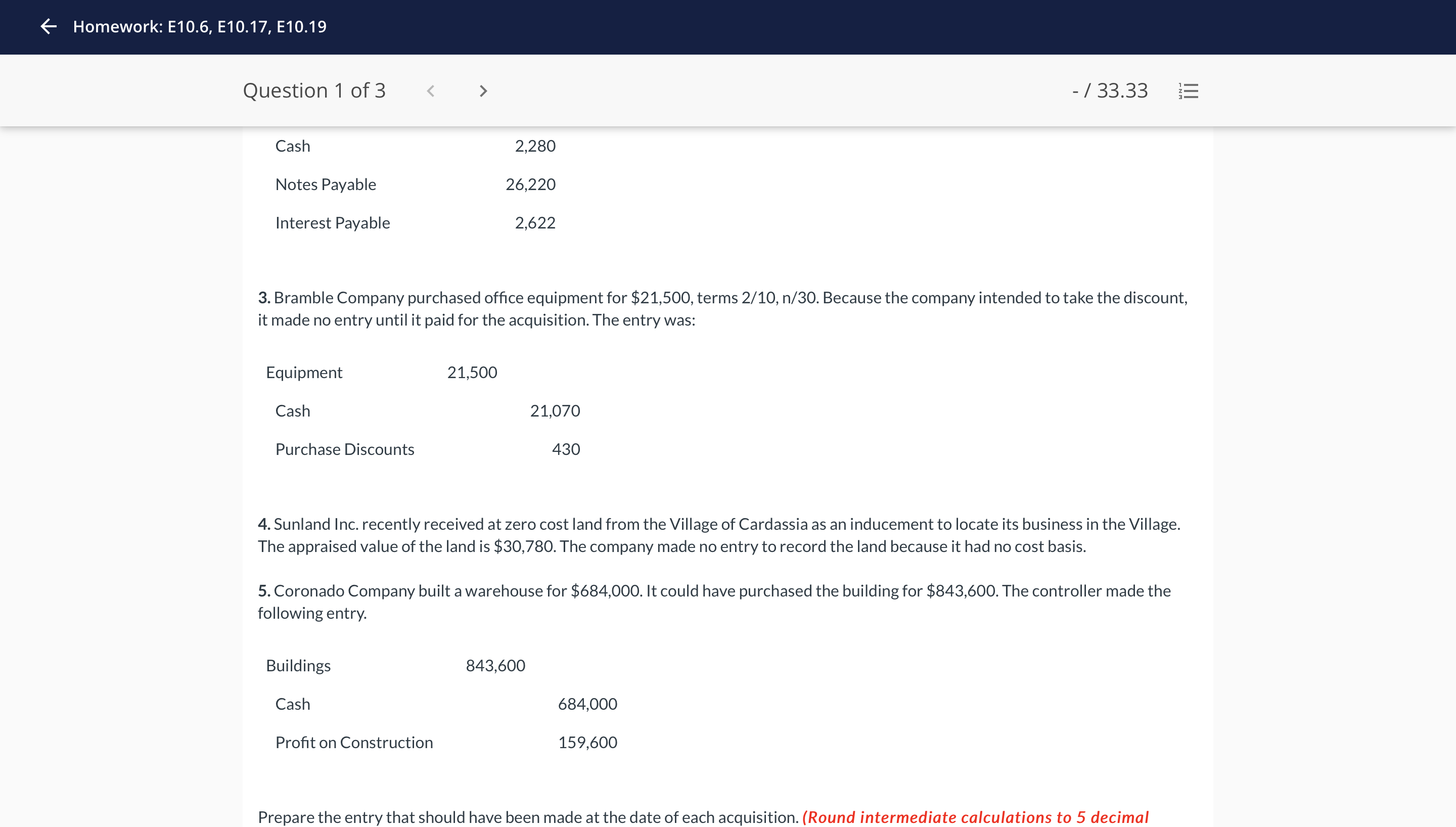 6 Homework: E10.6, E1017, E1019 Question 1 of3 <